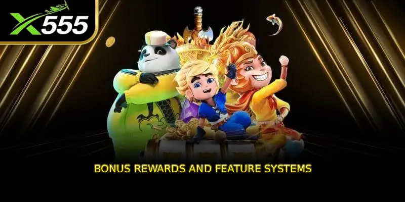 Bonus Rewards and Feature Systems