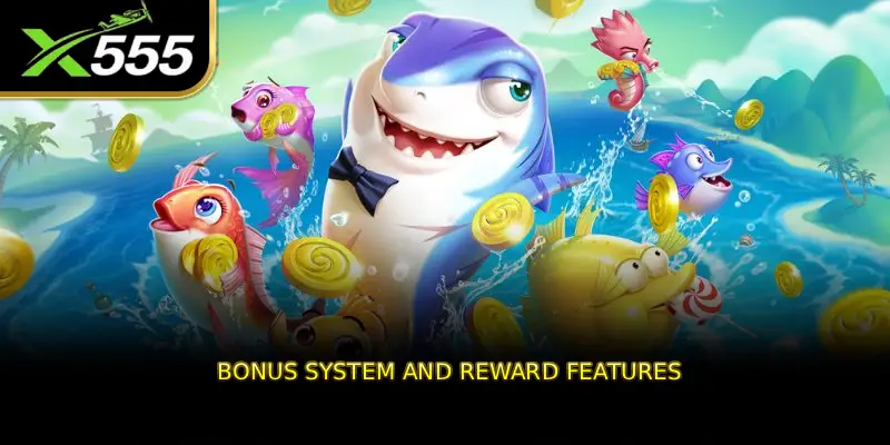 Bonus System and Reward Features