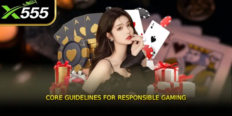 Core Guidelines for Responsible Gaming