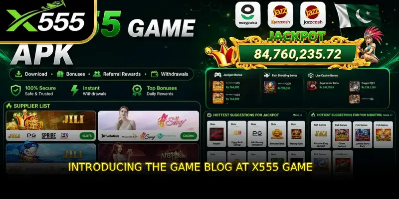 Introducing the GAME BLOG at X555 GAME