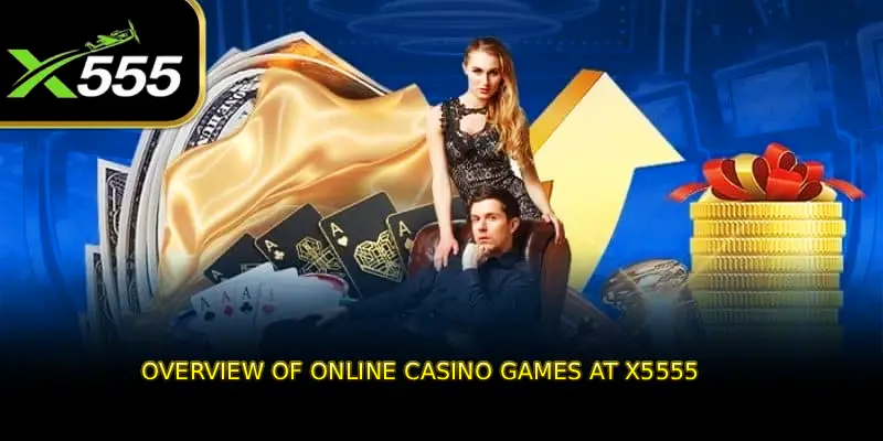 Overview of online casino games at X5555