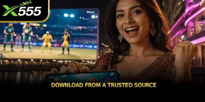 Download From a Trusted Source
