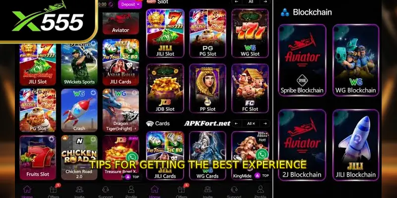 Tips for Getting the Best Experience